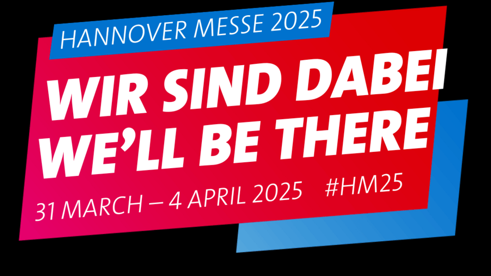 Wir sind dabei! HannoverMesse 2025